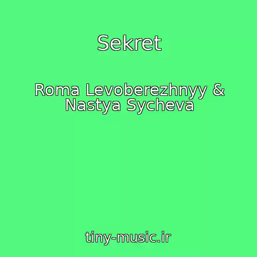 کاور آهنگ Sekret از Roma Levoberezhnyy & Nastya Sycheva