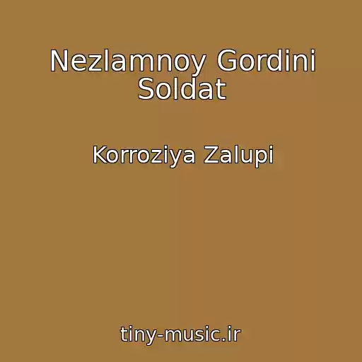 کاور آهنگ Nezlamnoy Gordinі Soldat از Korrozіya Zalupi