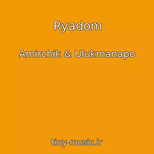 کاور آهنگ Ryadom از Amirchik & Ulukmanapo