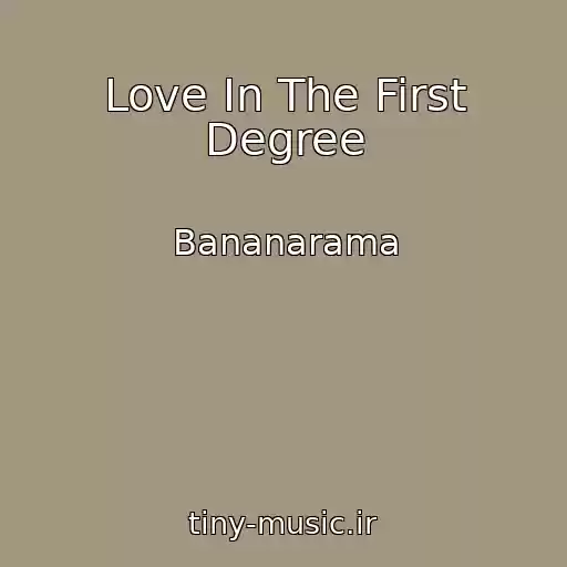 کاور آهنگ Love In The First Degree از Bananarama