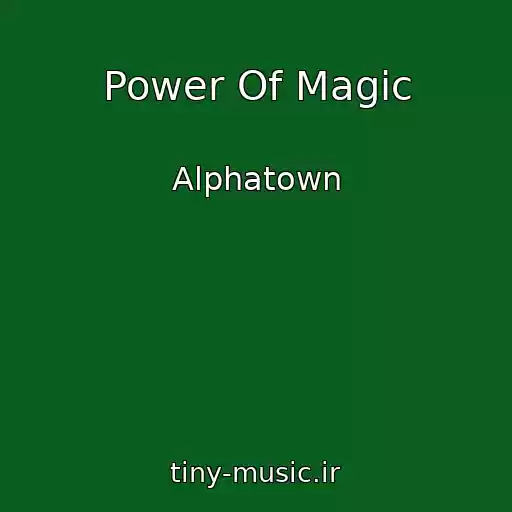 کاور آهنگ Power Of Magic از Alphatown
