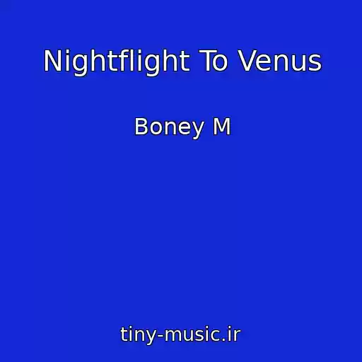 کاور آهنگ Nightflight To Venus از Boney M