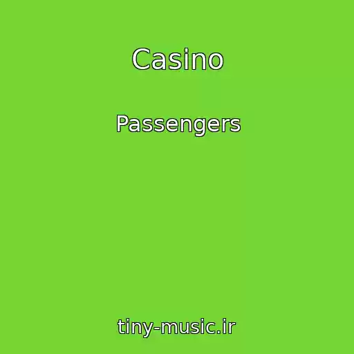 کاور آهنگ Casino از Passengers