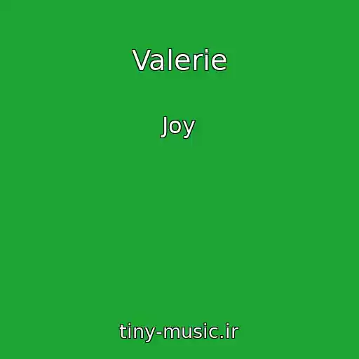 کاور آهنگ Valerie از Joy