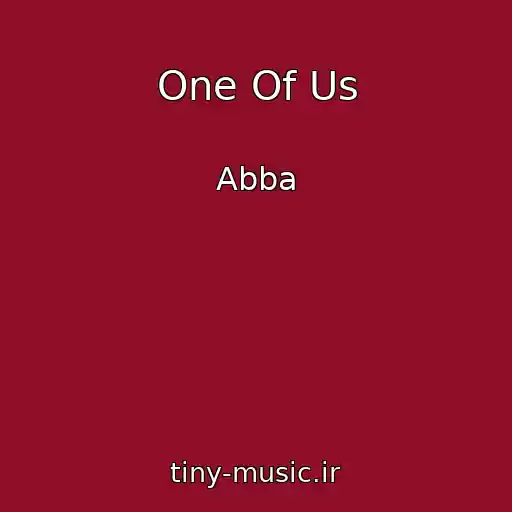 کاور آهنگ One Of Us از Abba