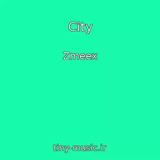 کاور آهنگ City از Zmeex