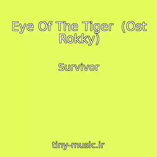 کاور آهنگ Eye Of The Tiger  (Ost Rokky) از Survivor