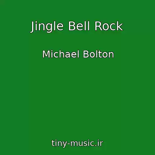 کاور آهنگ Jingle Bell Rock از Michael Bolton