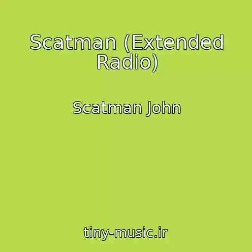 کاور آهنگ Scatman (Extended Radio) از Scatman John