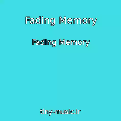 کاور آهنگ Fading Memory از Fading Memory