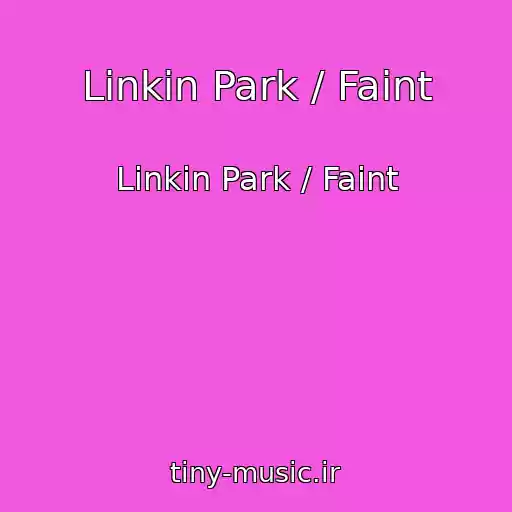 کاور آهنگ Linkin Park / Faint از Linkin Park / Faint