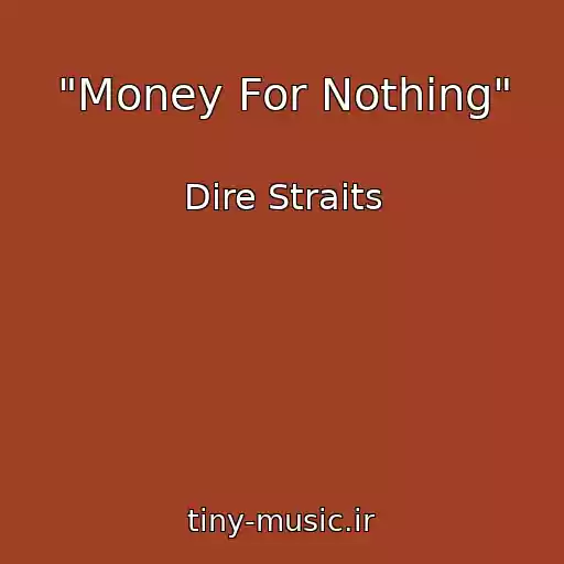 کاور آهنگ "Money For Nothing" از Dire Straits