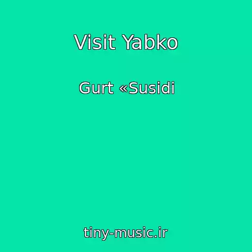 کاور آهنگ Visit Yabko از Gurt «Susіdi