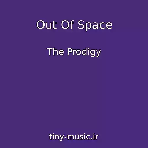کاور آهنگ Out Of Space از The Prodigy