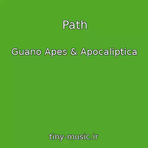 کاور آهنگ Path از Guano Apes & Apocaliptica