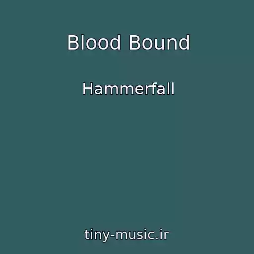 کاور آهنگ Blood Bound از Hammerfall