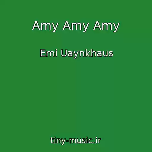 کاور آهنگ Amy Amy Amy از Emi Uaynkhaus