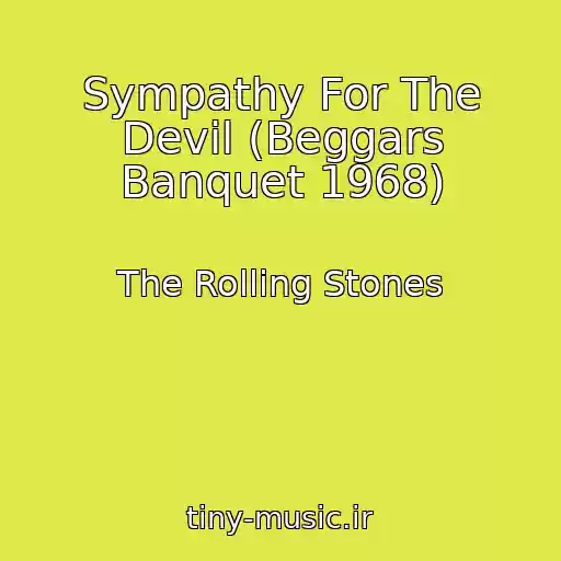 کاور آهنگ Sympathy For The Devil (Beggars Banquet 1968) از The Rolling Stones