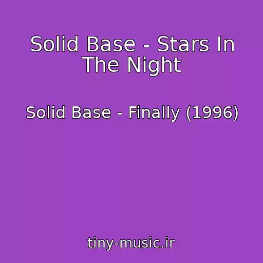 کاور آهنگ Solid Base - Stars In The Night از Solid Base - Finally (1996)