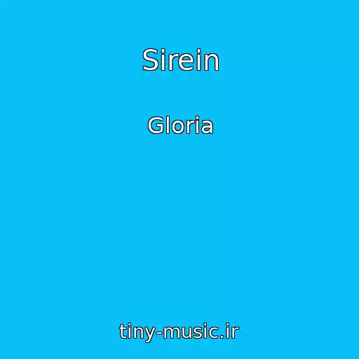 کاور آهنگ Sirein از Gloria