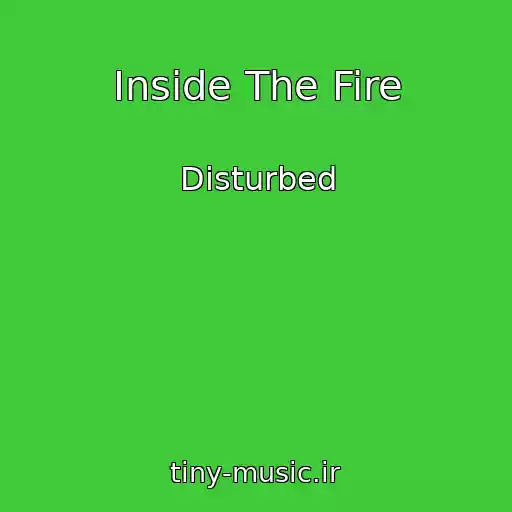 کاور آهنگ Inside The Fire از Disturbed