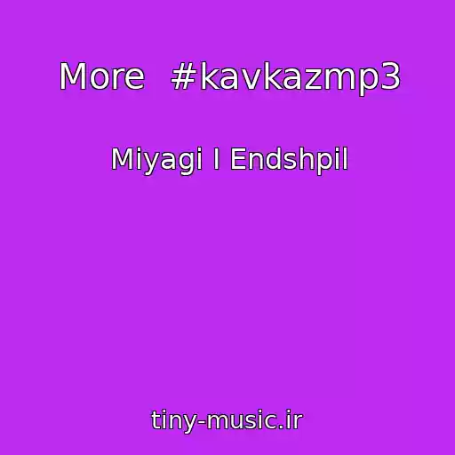 کاور آهنگ More  #kavkazmp3 از Miyagi I Endshpil