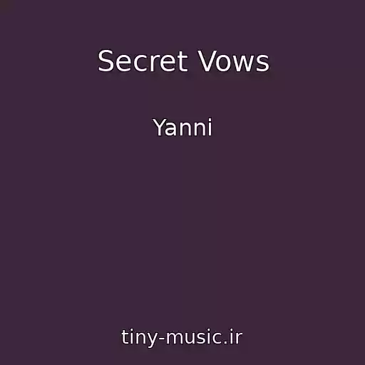 کاور آهنگ Secret Vows از Yanni