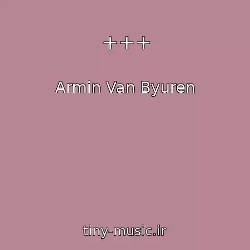 کاور آهنگ +++ از Armin Van Byuren