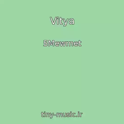 کاور آهنگ Vitya از 5Mewmet