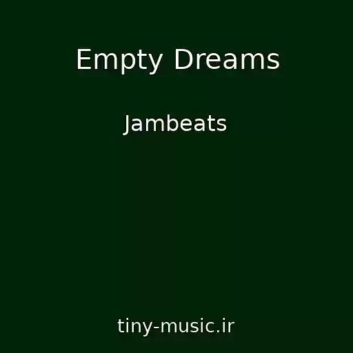 کاور آهنگ Empty Dreams از Jambeats