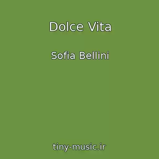 کاور آهنگ Dolce Vita از Sofia Bellini
