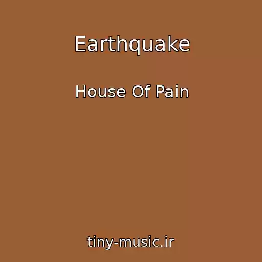 کاور آهنگ Earthquake از House Of Pain