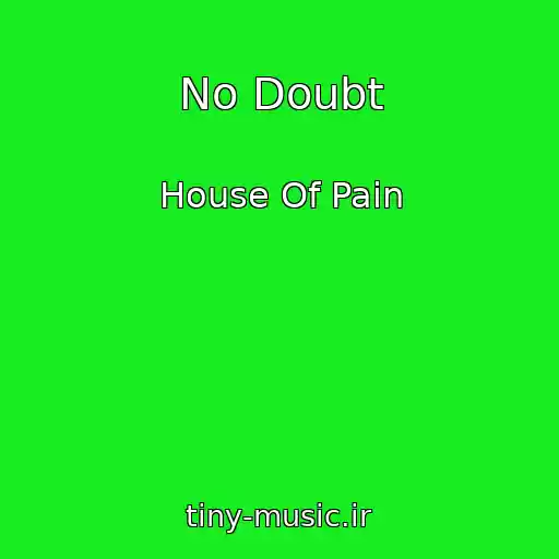کاور آهنگ No Doubt از House Of Pain