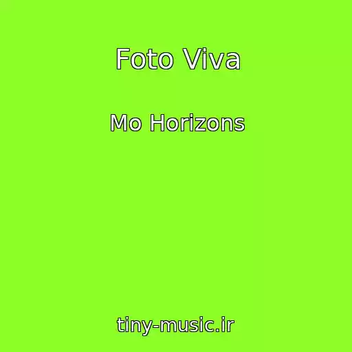 کاور آهنگ Foto Viva از Mo Horizons