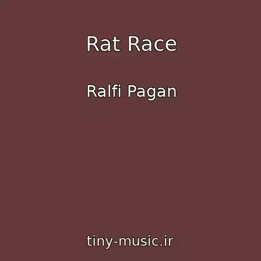کاور آهنگ Rat Race از Ralfi Pagan