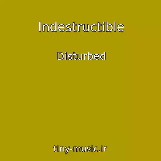 کاور آهنگ Indestructible از Disturbed