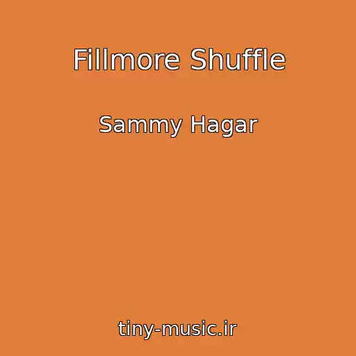 کاور آهنگ Fillmore Shuffle از Sammy Hagar