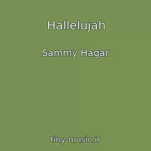 کاور آهنگ Hallelujah از Sammy Hagar