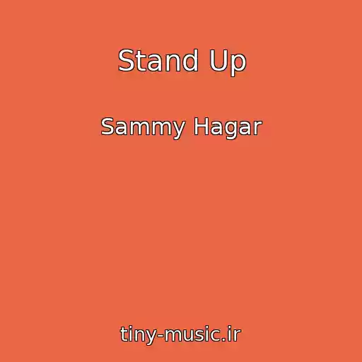 کاور آهنگ Stand Up از Sammy Hagar