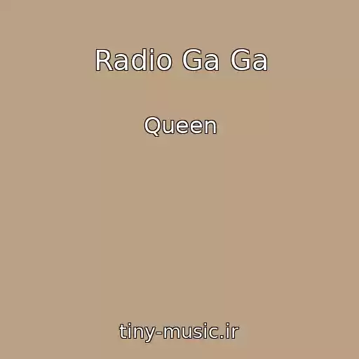 کاور آهنگ Radio Ga Ga از Queen