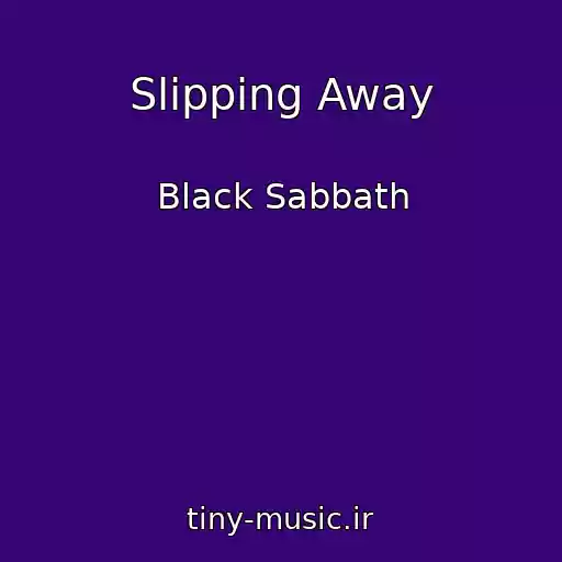 کاور آهنگ Slipping Away از Black Sabbath