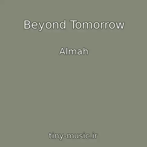 کاور آهنگ Beyond Tomorrow از Almah