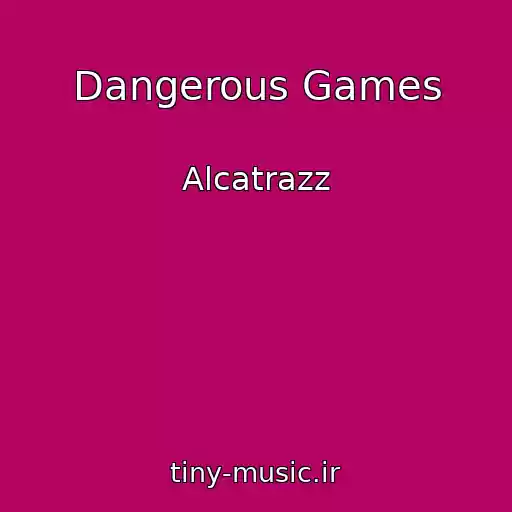 کاور آهنگ Dangerous Games از Alcatrazz