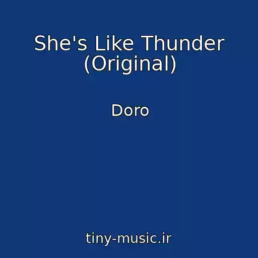 کاور آهنگ She's Like Thunder (Original) از Doro