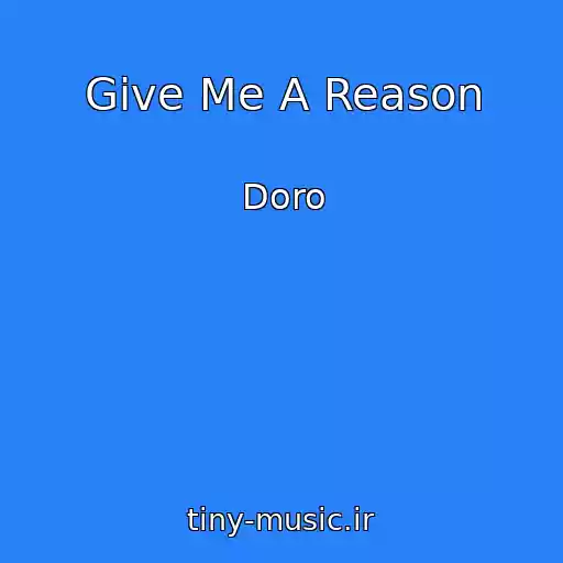 کاور آهنگ Give Me A Reason از Doro