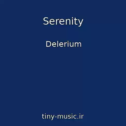 کاور آهنگ Serenity از Delerium