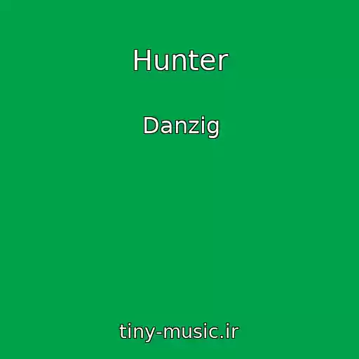 کاور آهنگ Hunter از Danzig
