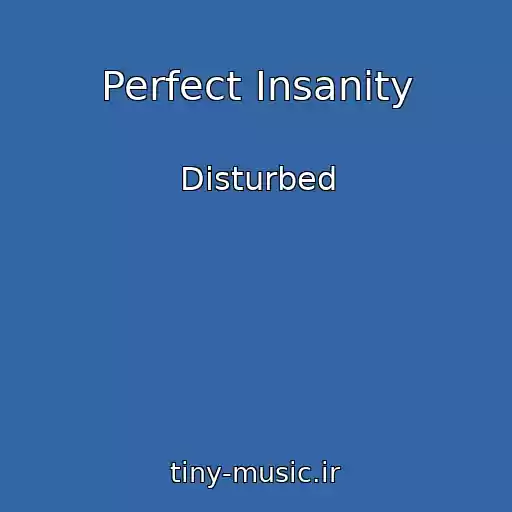 کاور آهنگ Perfect Insanity از Disturbed