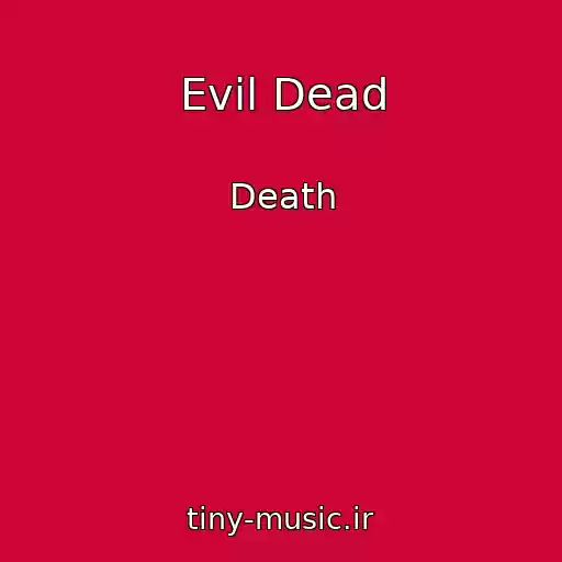 کاور آهنگ Evil Dead از Death