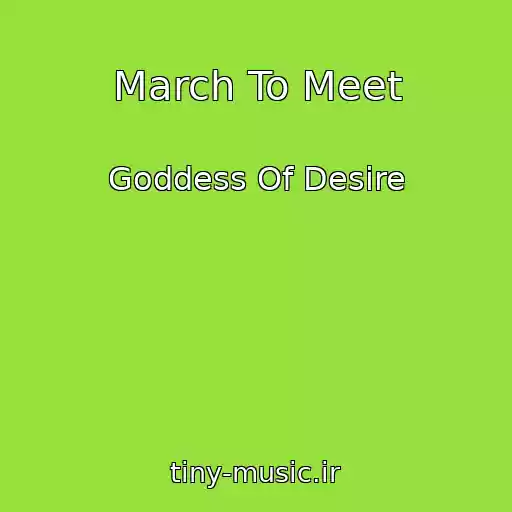 کاور آهنگ March To Meet از Goddess Of Desire